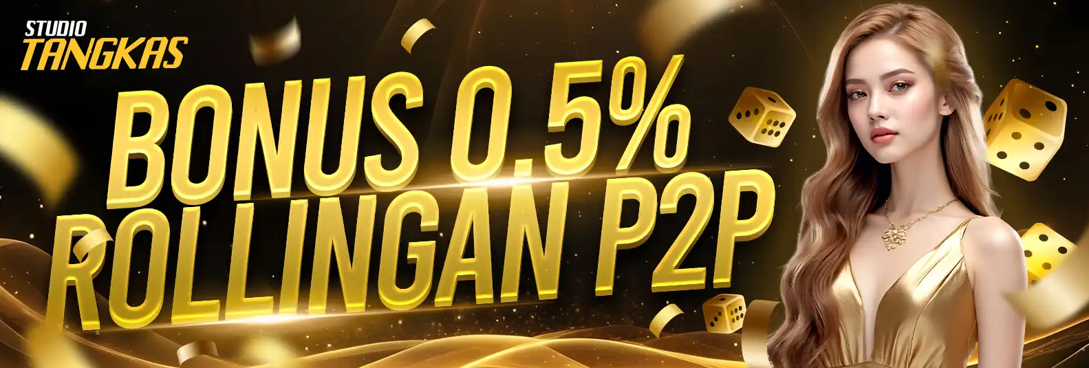 BONUS ROLLINGAN P2PGAME